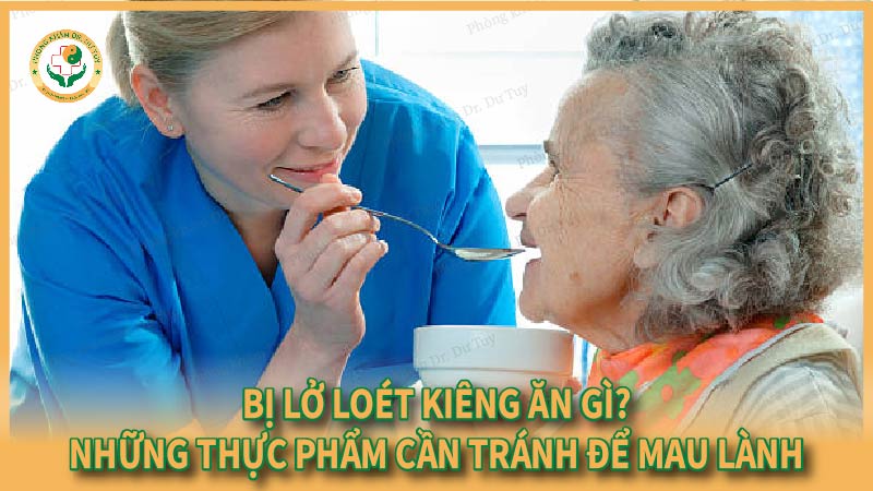 Bị lở loét kiêng ăn gì? Những thực phẩm cần tránh để mau lành