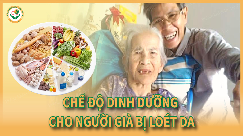 chế độ dinh dưỡng cho người già bị loét da