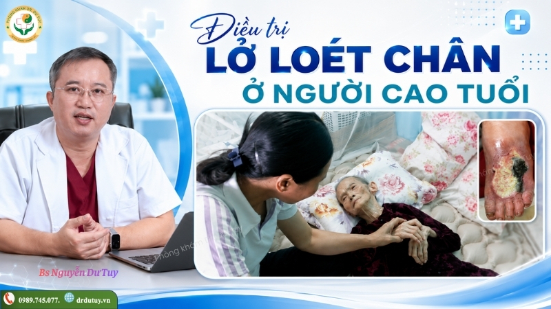 Lở loét chân ở người cao tuổi: Hành trình phục hồi từ một trường hợp thực tế