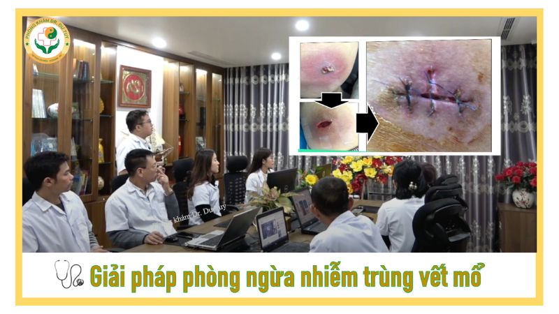 Giải pháp phòng ngừa nhiễm trùng vết mổ